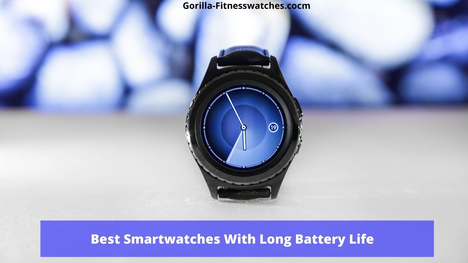 Best Smartwatches With Long Battery Life