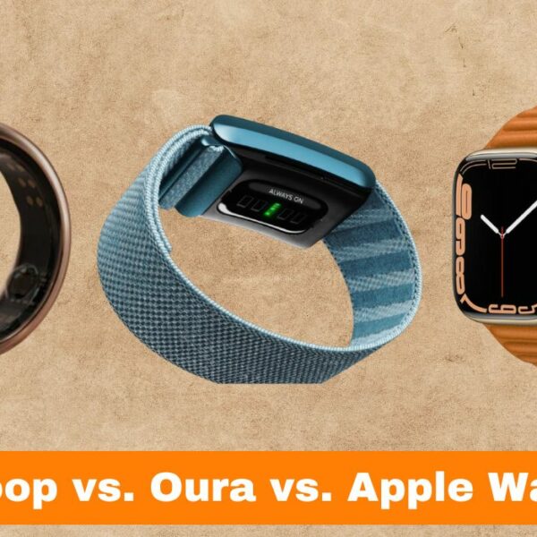 Whoop vs. Oura vs. Apple Watch